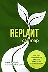 Replant Roadmap: ...