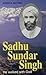 Sadhu Sundar Singh by Joshua Daniel