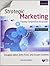 Strategic Marketing: Creating Competitive Advantage