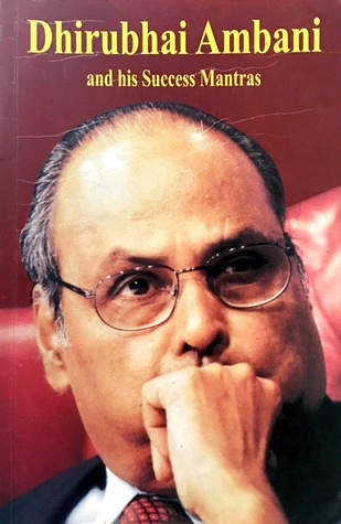 dhirubhai ambani and his success mantras
