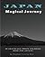 Japan Magical Journey: 30 G...