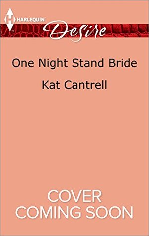 One Night Stand Bride: An In Name Only Contemporary Romance