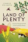 Land of Plenty: A...