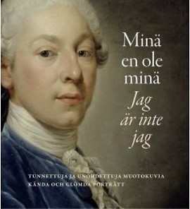 Minä en ole minä, tunnettuja ja unohdettuja muotokuvia (Paperback)