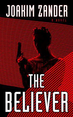 The Believer (Thorndike Press Large Print Bill's Bookshelf)