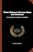 Three Dialogues Between Hylas and Philonous: In Opposition to Sceptics and Atheists