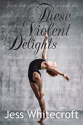 These Violent Delights (Kindle Edition)