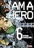 I am a Hero, Vol. 6