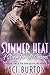 Summer Heat by Jaci Burton