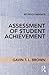 Assessment of Student Achievement (Ed Psych Insights)