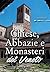 Chiese, Abbazie e Monasteri del Veneto by Irene Galifi