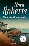En busca de un sueño by Nora Roberts