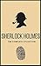 Sherlock Holmes: The Complete Collection