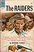 The Raiders by Richard Ferber