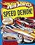Speed Demon! (Hot Wheels)