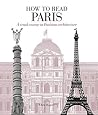 How to Read Paris...