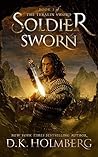 Soldier Sworn by D.K. Holmberg