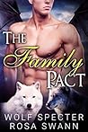 The Family Pact by Wolf Specter
