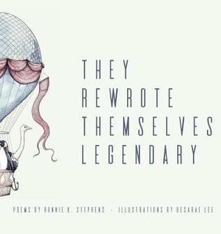 They Rewrote Themselves Legendary