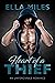 Heart of a Thief (Unforgiva...