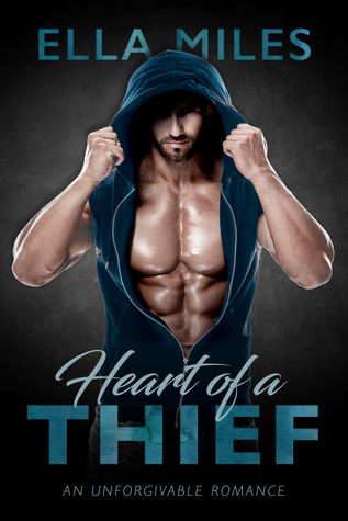 Heart of a Thief (Unforgivable #1)