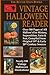 The Better Days Books Vintage Halloween Reader