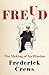 Freud The Making of an Illusion by Frederick C. Crews