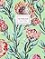 Tropical Protea Notebook: A...