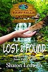 Lost and Found (Mysterious Tales from Fairy Falls, #1) Lost and Found (Mysterious Tales from Fairy Falls, #1)