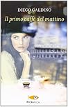Il primo caffè de...