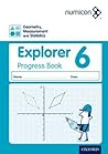 Numicon: Geometry, Measurement and Statistics 6 Explorer Progress Book6