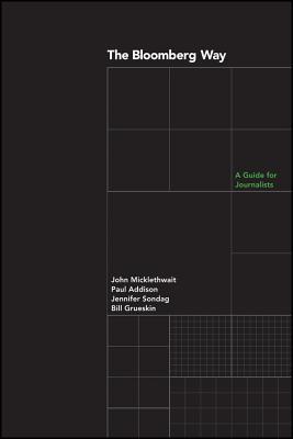 The Bloomberg Way: A Guide for Journalists