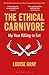The Ethical Carnivore: My Y...