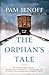 The Orphan's Tale by Pam Jenoff