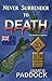 Never Surrender to Death (CJ Washburn, PI Book 4)