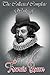 The Collected Complete Works of Francis Bacon (Huge Collection Including Ideal Commonwealths, Essays, The Advancement of Learning, The New Atlantis, Gardens And More)