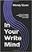 In Your Write Mind: Creativ...