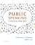 Public Speaking by Stephanie J. Coopman Public Speaking by Stephanie J. Coopman