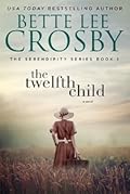 The Twelfth Child (Serendipity, #1)