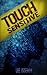 Touch Sensitive