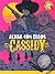 Acaba con ellos, Cassidy (L...