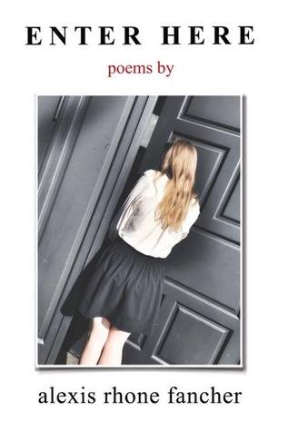 Enter Here: Poems (Paperback)