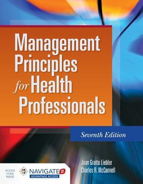 Management Principles for Health Professionals