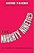 The Naughty Nineties: The T...