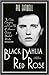 Black Dahlia, Red Rose: The Crime, Corruption, and Cover-Up of America's Greatest Unsolved Murder