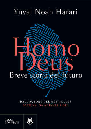 Homo Deus: Breve storia del futuro