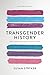 Transgender History: The Ro...