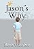 Jason’s Why (Jason's Why)