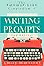 The Authors Publish Compendium of Writing Prompts by Emily Harstone