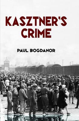 Kasztner's Crime (Routledge Jewish Studies Series)